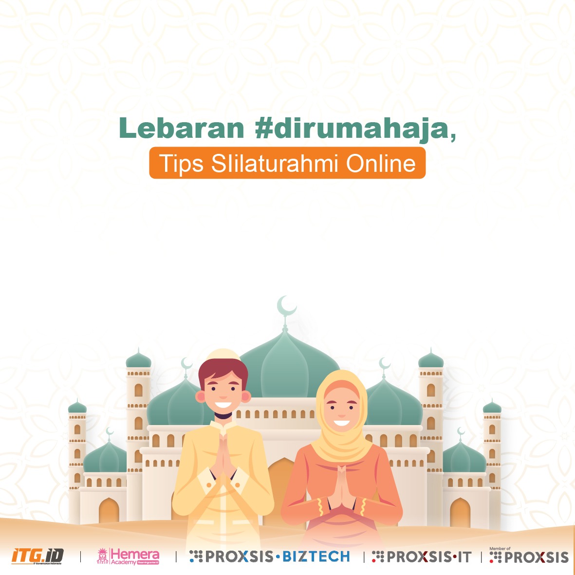 Tips Silaturahmi Online Dan Lebaran Dirumahaja Biztech