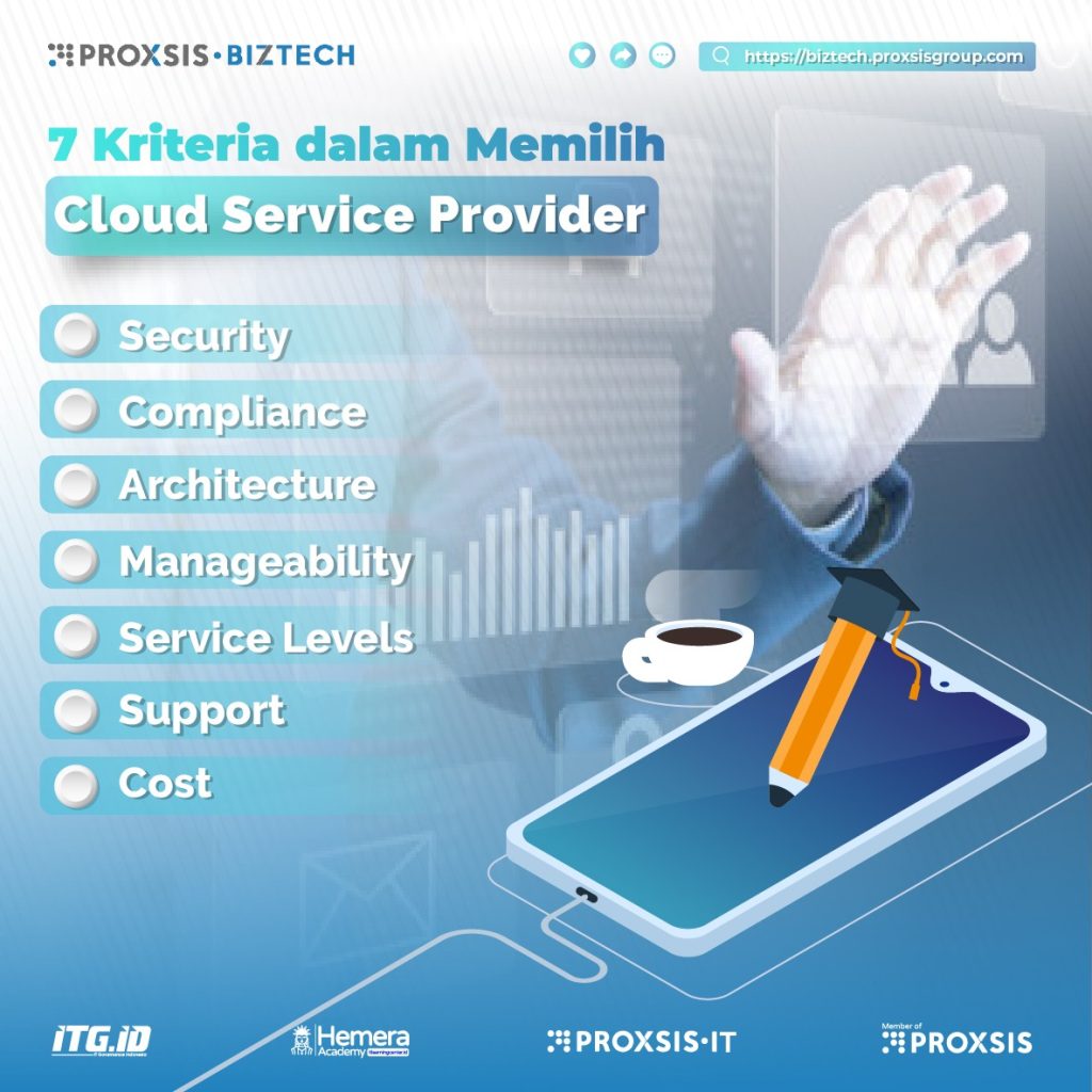 7 Kriteria Dalam Memilih Cloud Service Provider - Biztech