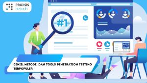 Jenis, Metode, dan Tools Penetration Testing Terpopuler