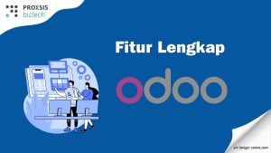 Fitur Lengkap Odoo: Solusi Terpadu untuk Mengelola Bisnis Anda